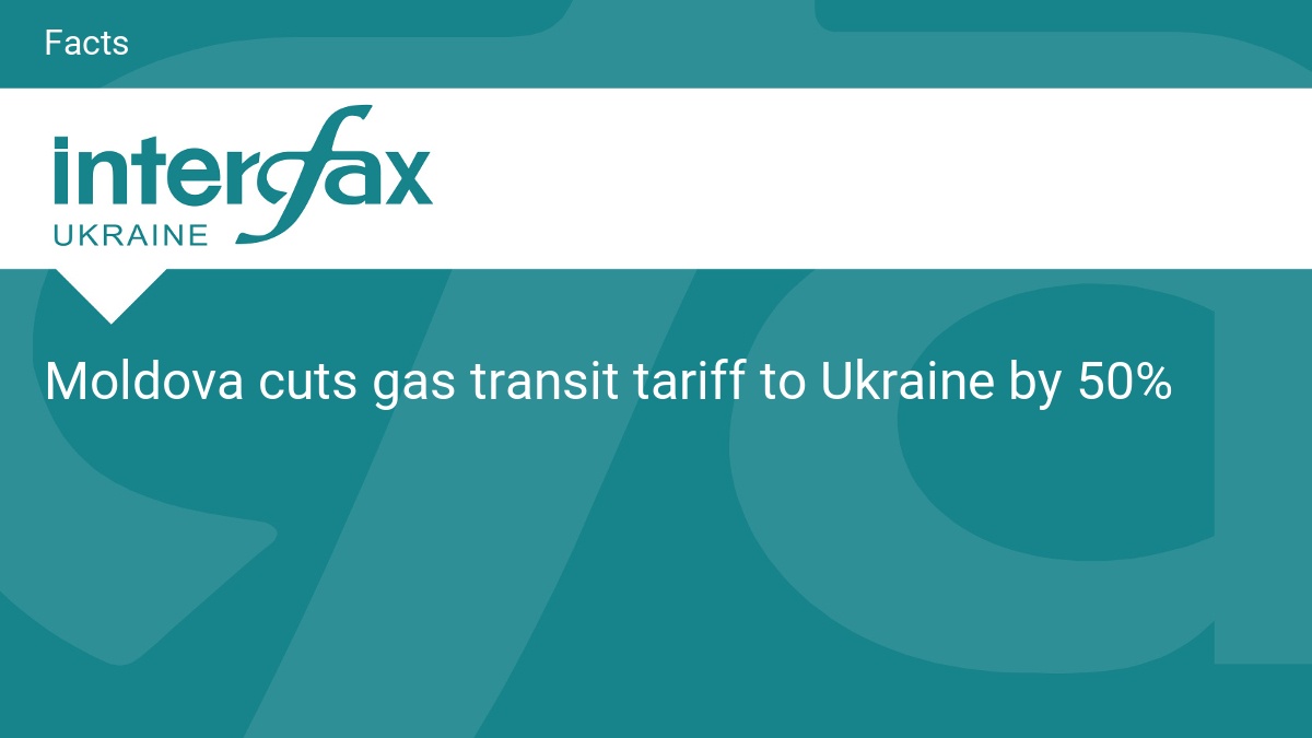 Moldova cuts gas transit tariff to Ukraine by 50%