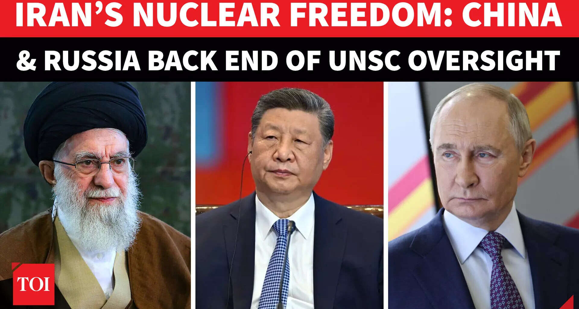 Iran, China, Russia Officially End UNSC Resolution 2231 On Nuclear Deal