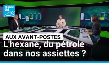 L'hexane, du pétrole dans nos assiettes ? Les dessous d'un scandale sanitaire • FRANCE 24