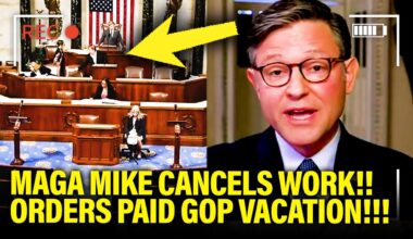 MAGA Mike CANCELS NEXT WEEK in Congress AND ORDERS VACATION