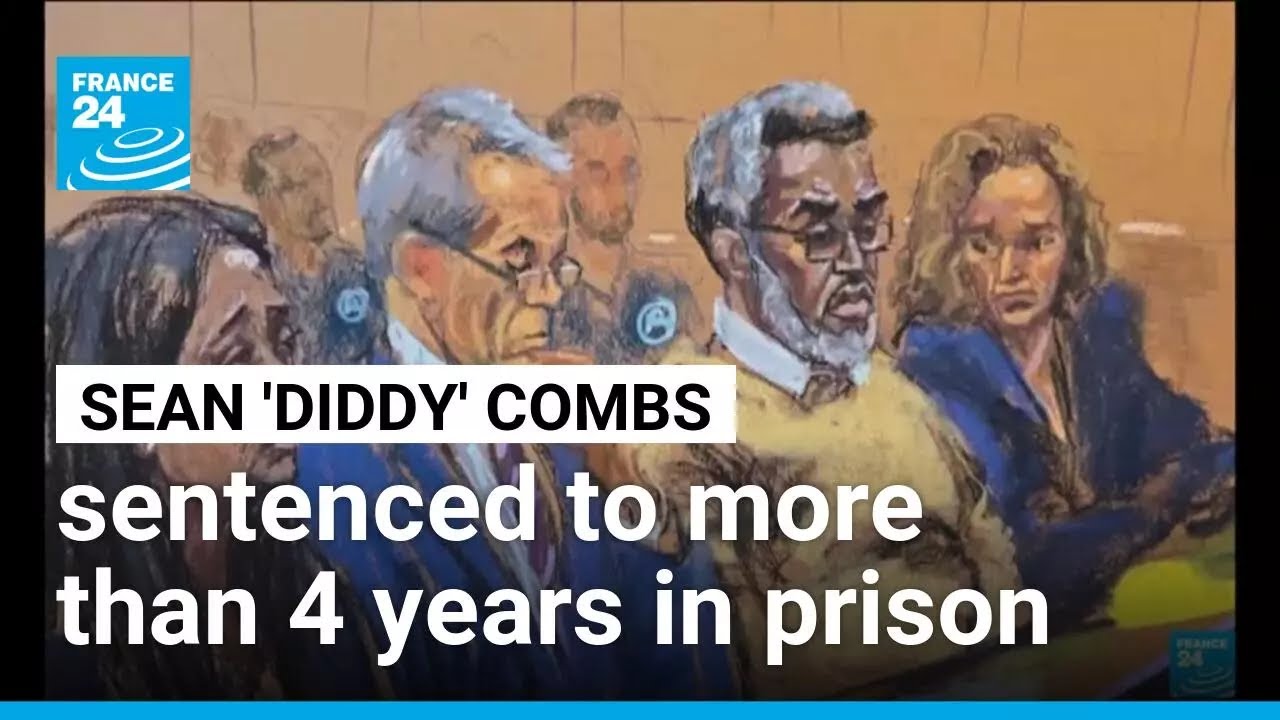 Music mogul Sean 'Diddy' Combs sentenced to over 4 years in prostitution case • FRANCE 24 English