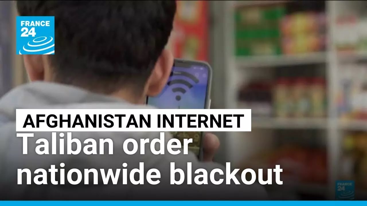 UN calls for Taliban to restore internet as Afghanistan goes dark • FRANCE 24 English