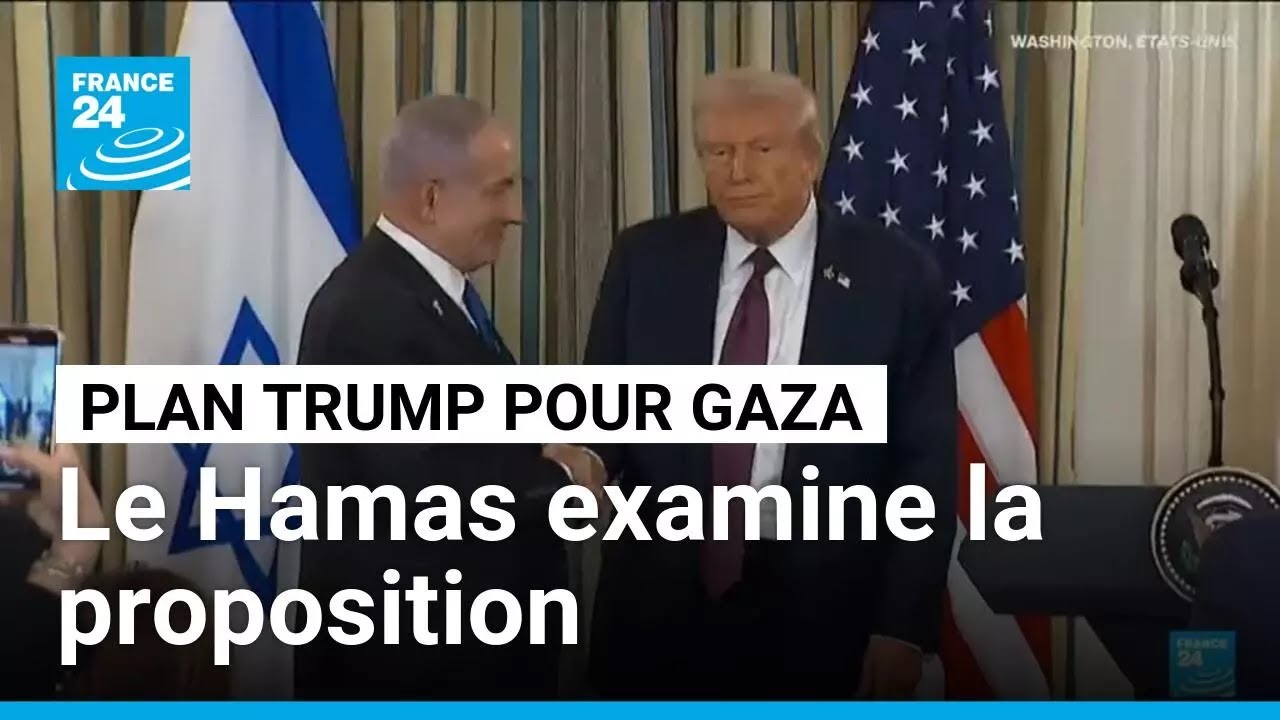 Le Hamas examine la proposition de paix de Trump pour Gaza • FRANCE 24