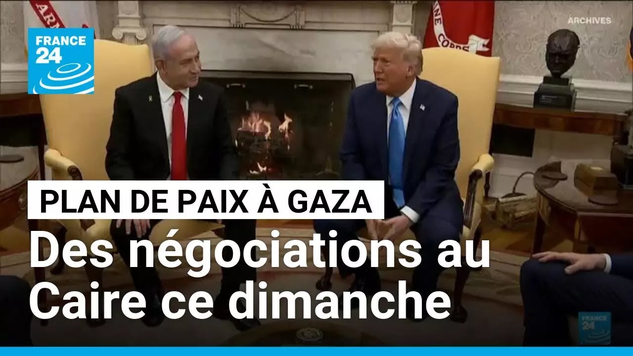Plan de paix de Donald Trump : des négociations au Caire ce dimanche • FRANCE 24