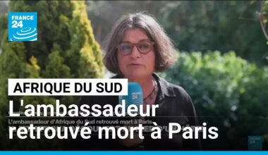 L'ambassadeur d'Afrique du Sud retrouvé mort à Paris au pied d'un hôtel • FRANCE 24