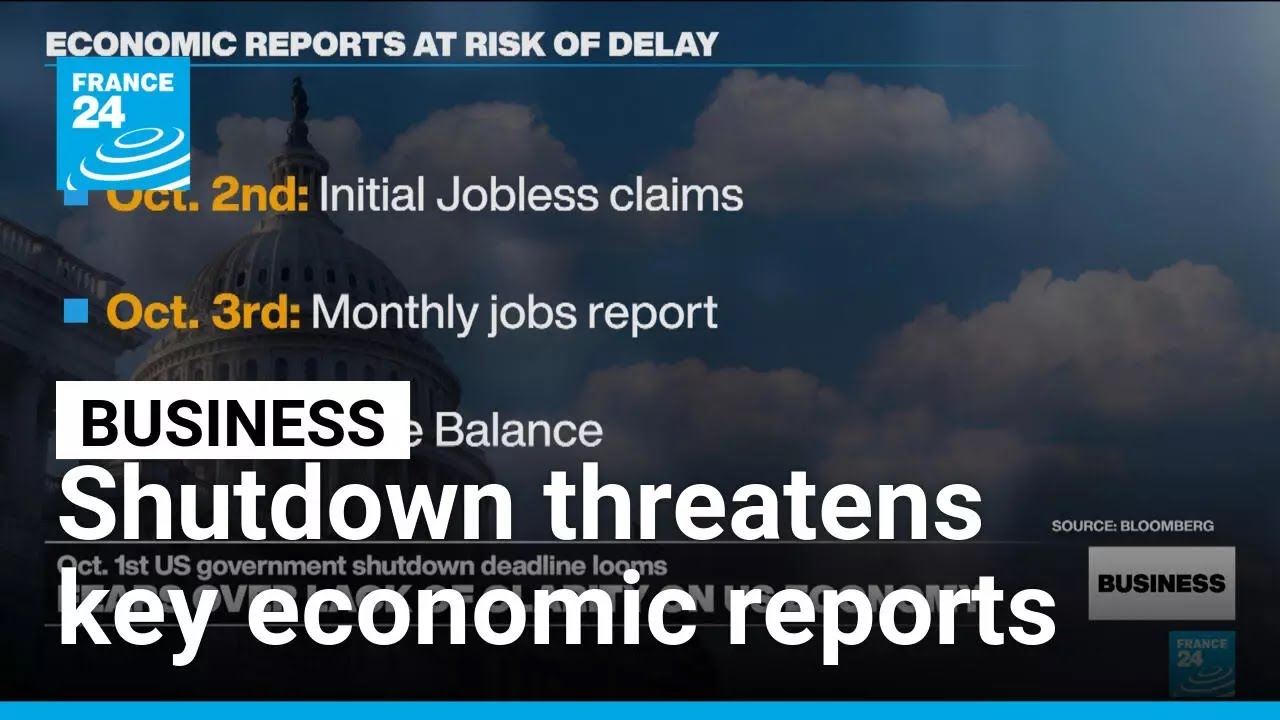 US government shutdown looms, potentially delaying key economic reports • FRANCE 24 English