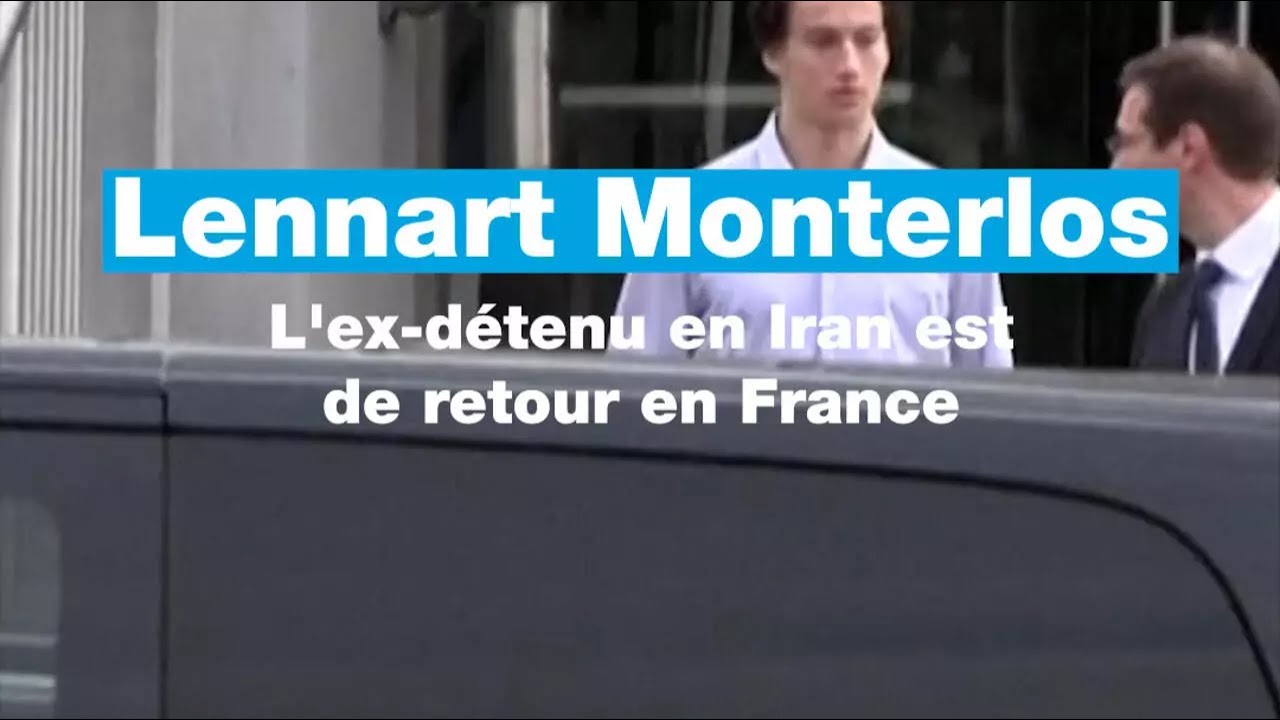 Lennart Monterlos de retour en France après quatre mois de détention en Iran • FRANCE 24