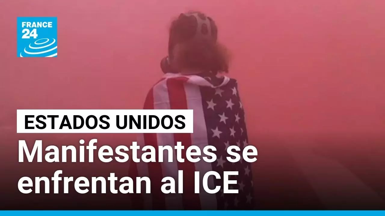 Agentes del ICE se enfrentaron a manifestantes en protestas conta redadas en EE. UU.