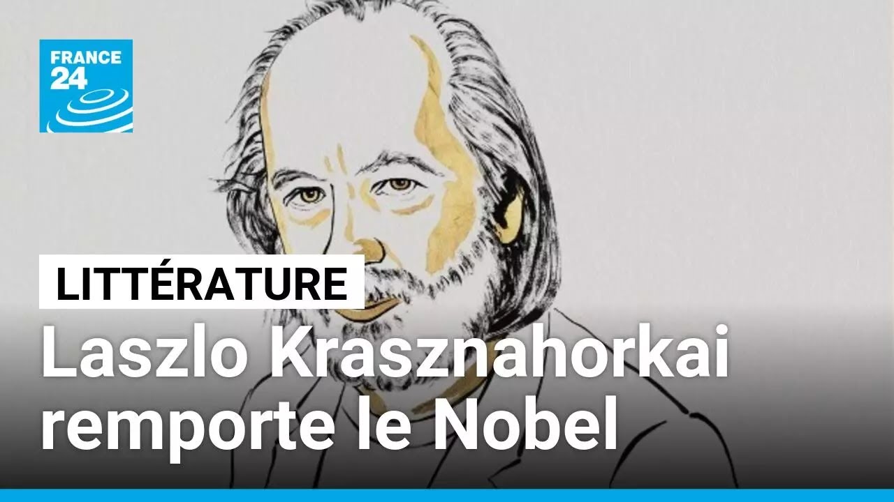 Prix Nobel de littérature : l'écrivain hongrois Laszlo Krasznahorkai récompensé • FRANCE 24
