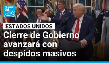 Trump anuncia despidos masivos en medio del cierre de Gobierno • FRANCE 24 Español