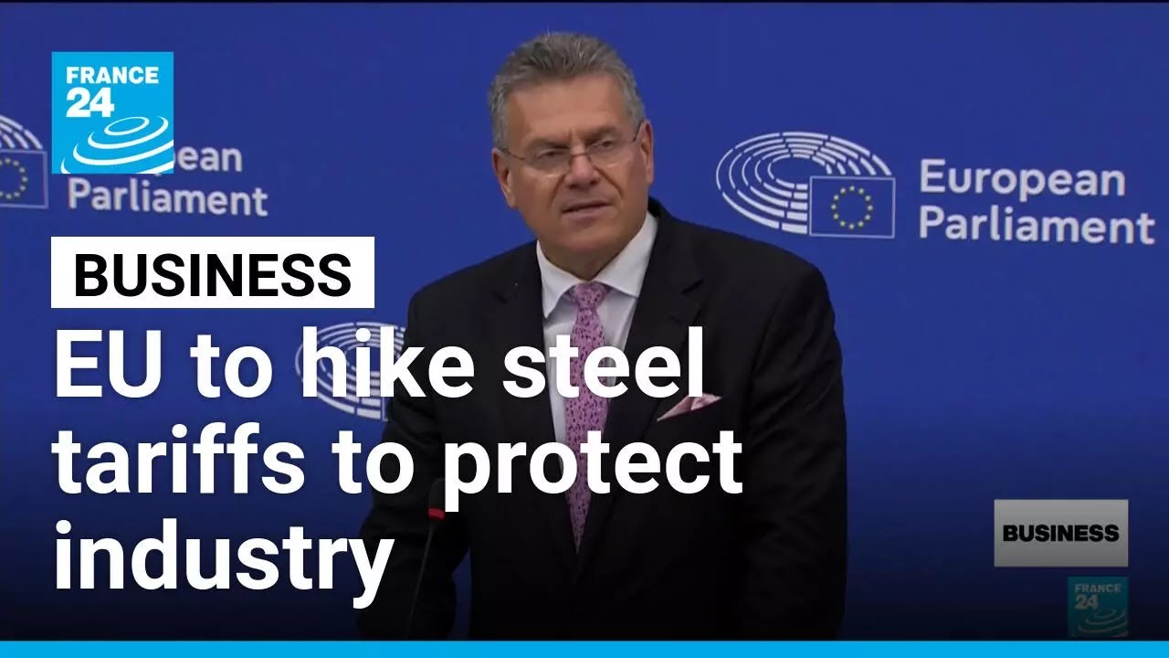 EU proposes halving steel import quota and doubling out-of-quota tariffs to 50% • FRANCE 24