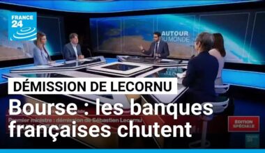 Bourse : les banques françaises chutent après la démission de Sébastien Lecornu • FRANCE 24
