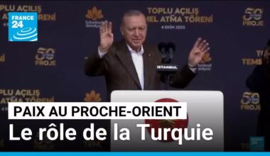 Accord de paix : la Turquie participera à sa bonne exécution • FRANCE 24