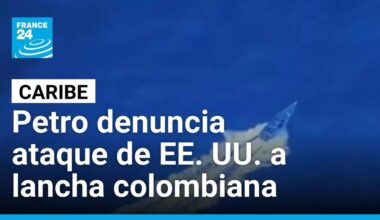 Petro denuncia que EE. UU. bombardeó una lancha colombiana • FRANCE 24 Español