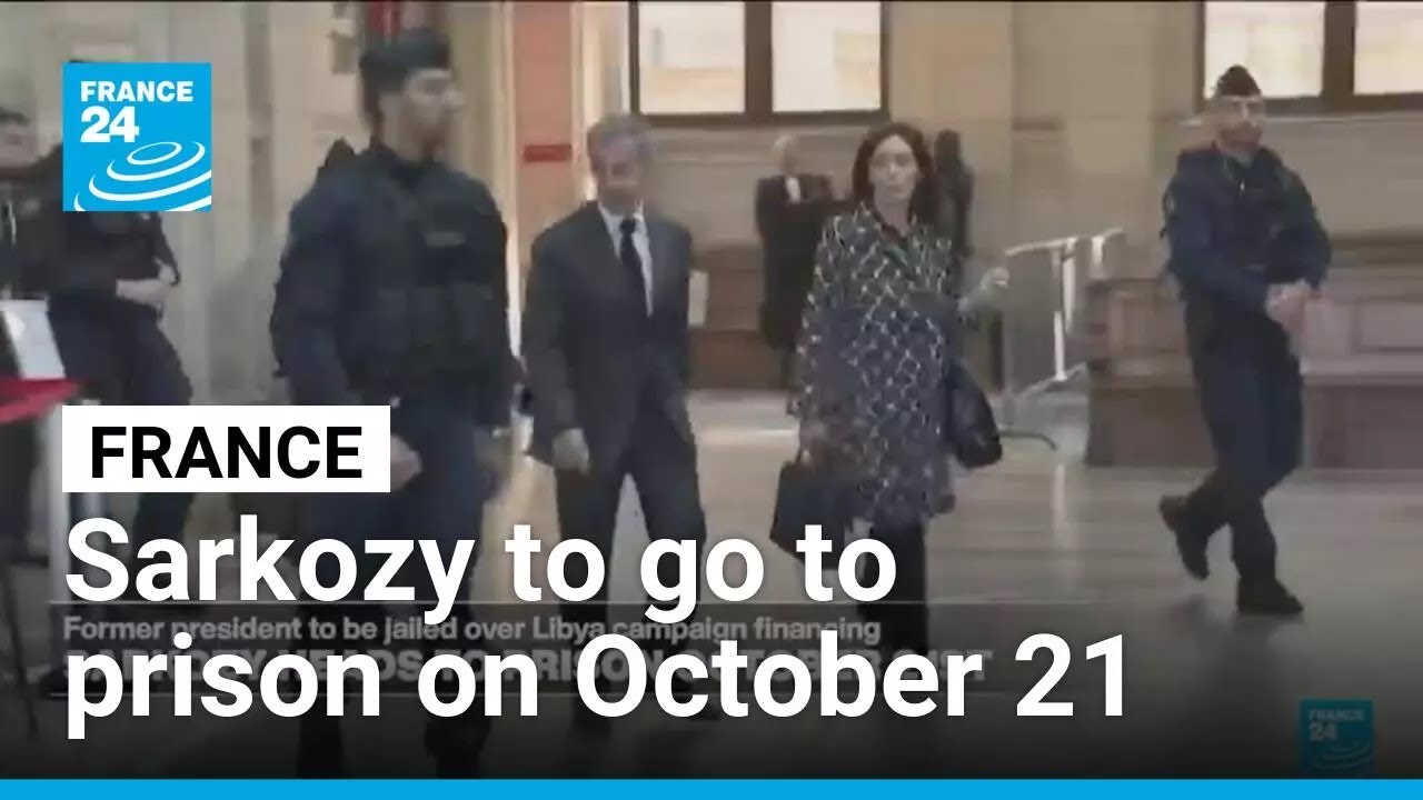 French ex-president Sarkozy to go to prison on October 21 • FRANCE 24 English