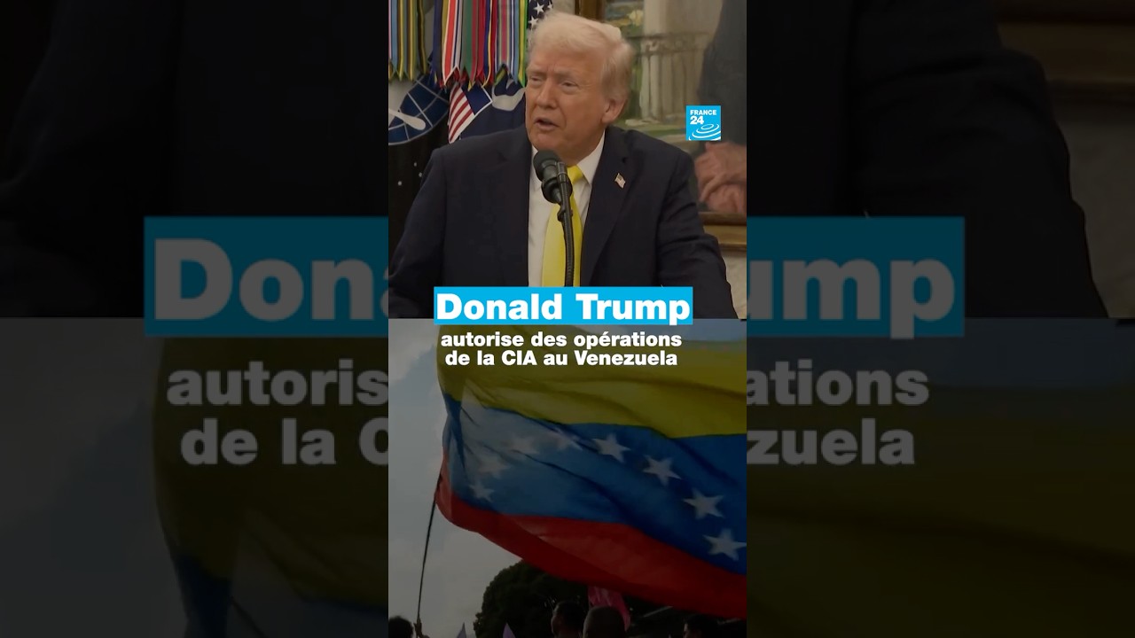 Donald Trump autorise des opérations de la CIA et envisage des frappes terrestres au Venezuela