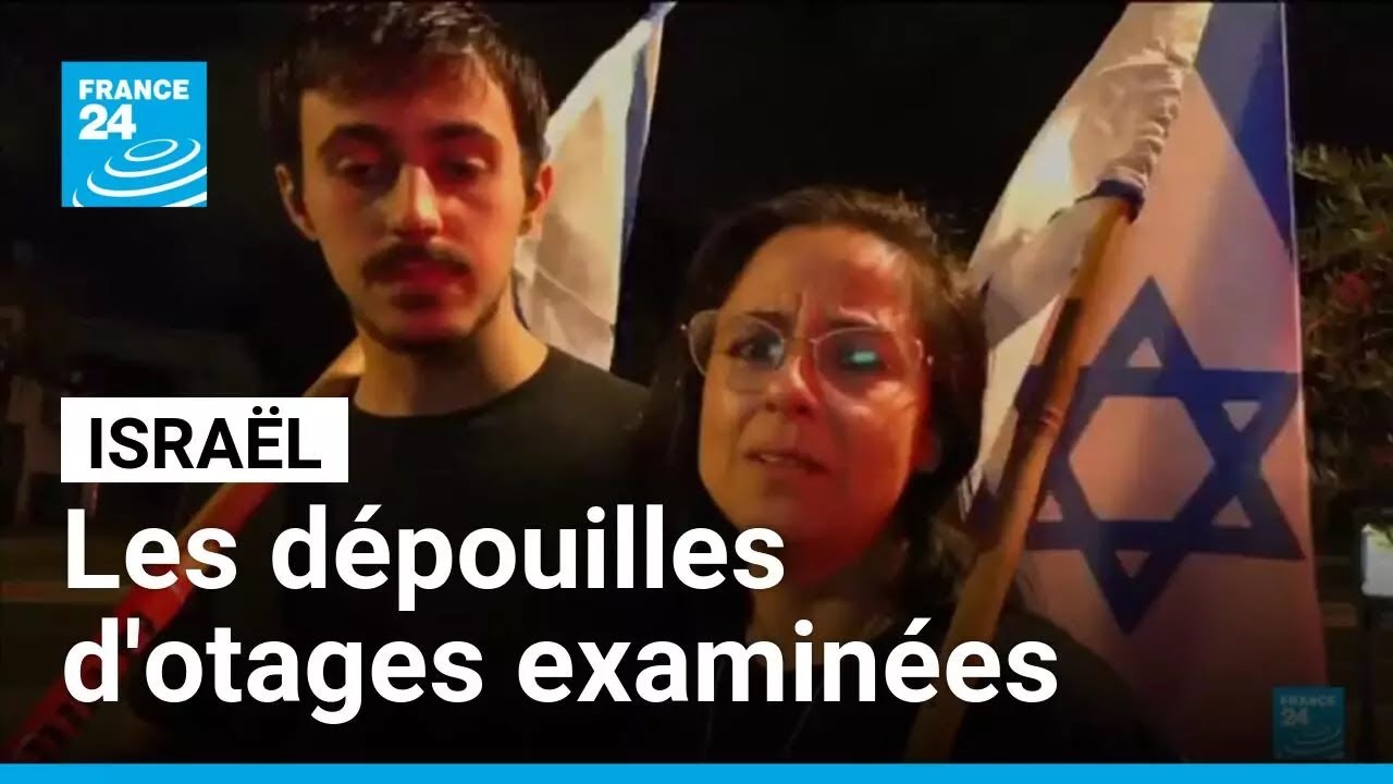 Israël : la quatrième dépouille rendue mardi par le Hamas n'est pas un otage (armée)