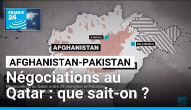 Que sait-on des négociations au Qatar entre l'Afghanistan et le Pakistan ? • FRANCE 24