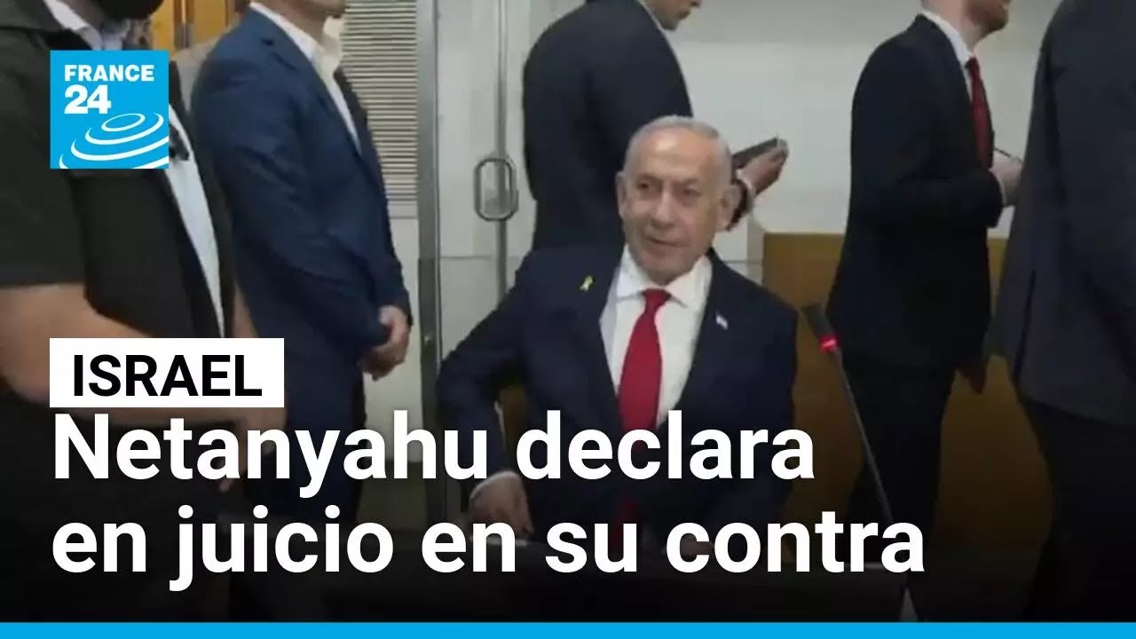Israel: Netanyahu vuelve al banquillo por juicio por corrupción