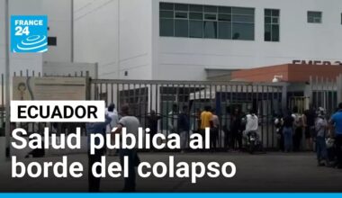 La salud pública en Ecuador, al borde del colapso por corrupción y falta de insumos