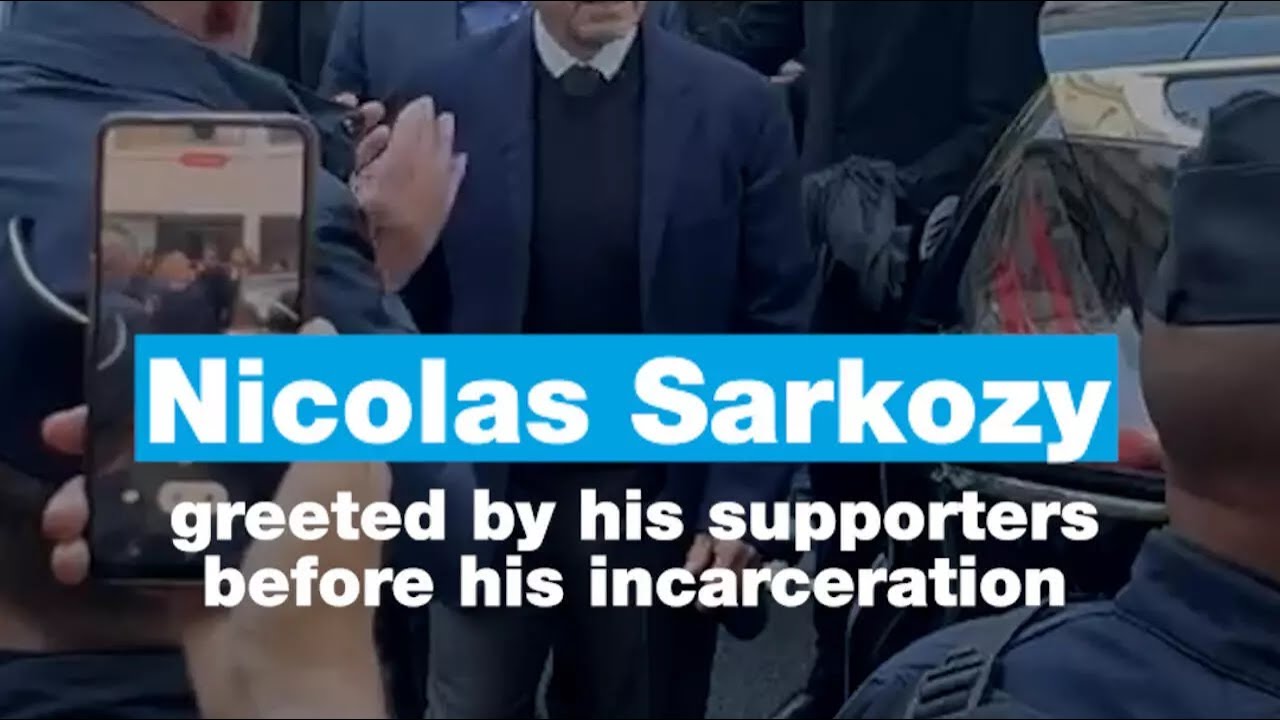 Nicolas Sarkozy greeted by his supporters before his incarceration • FRANCE 24 English