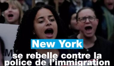 New York se rebelle contre la police de l’immigration • FRANCE 24