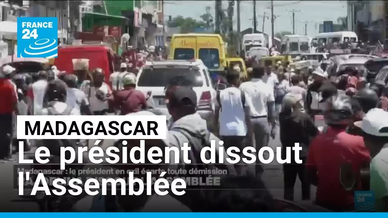 Madagascar : le président dissout l'Assemblée avant un vote pour abandon de poste le visant