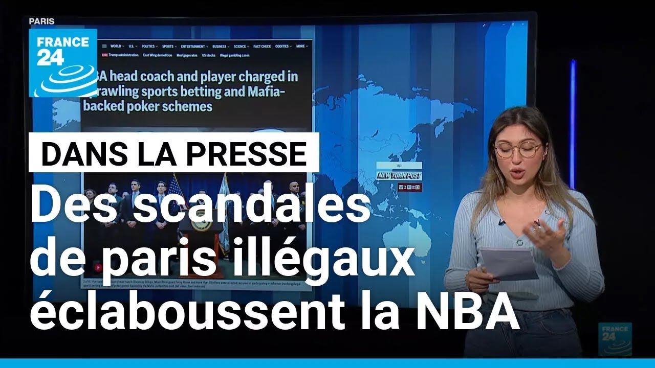 Des scandales de paris illégaux éclaboussent la NBA • FRANCE 24