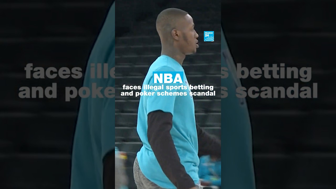 NBA faces illegal sports betting and poker schemes scandal • FRANCE 24 English