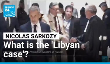 What is the 'Libyan case' that has led to Nicolas Sarkozy's conviction? • FRANCE 24 English