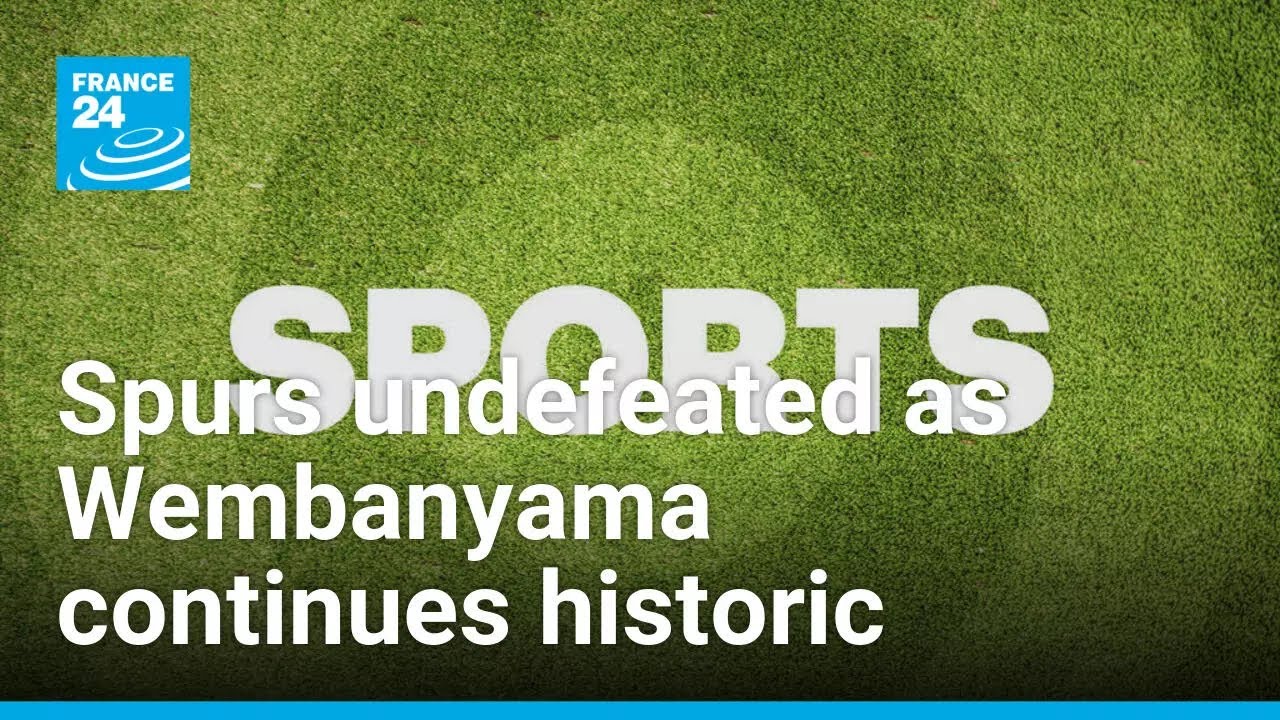 NBA: Spurs remain undefeated as Victor Wembanyama continues historic run • FRANCE 24 English