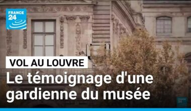 Vol au Louvre : une gardienne présente sur place témoigne • FRANCE 24