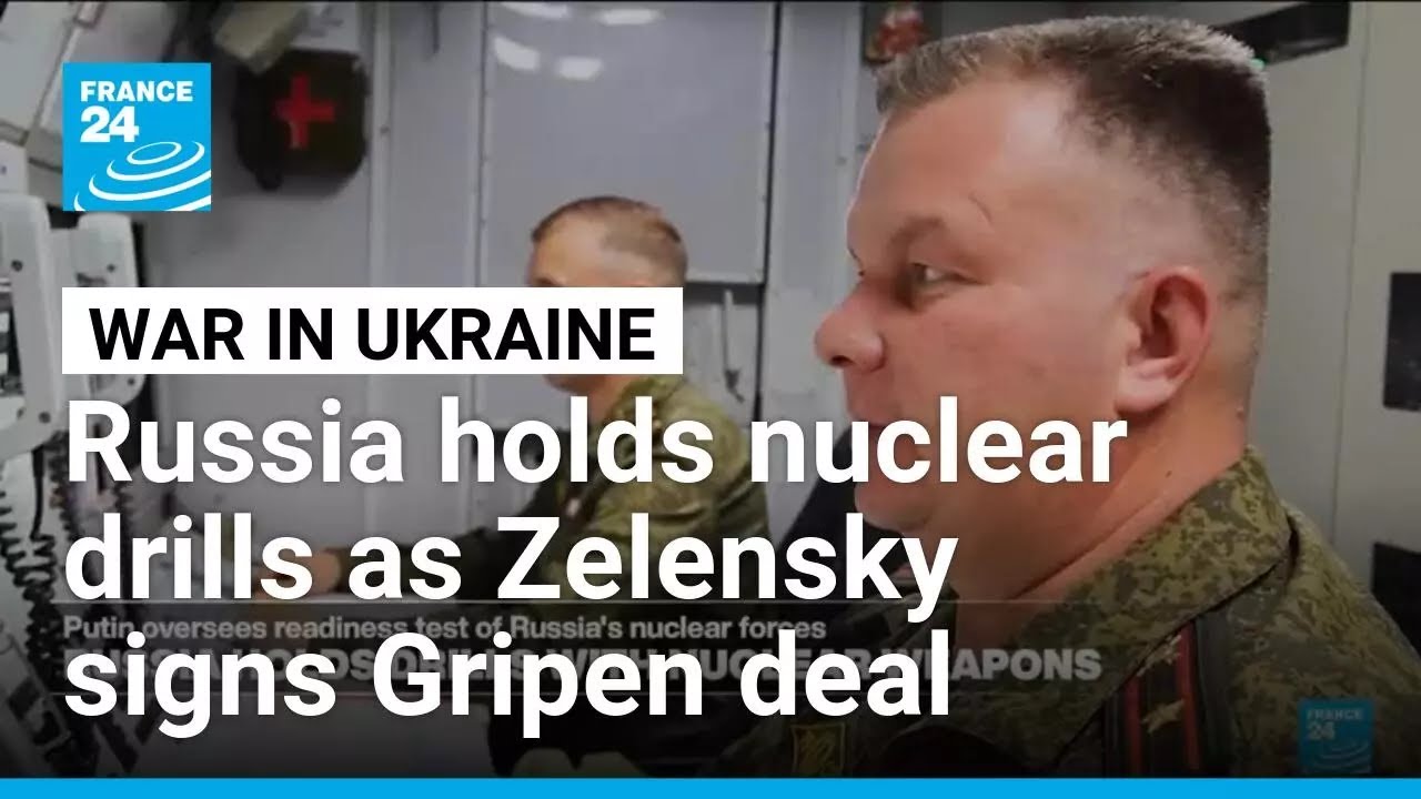 Russia holds nuclear drills, Ukraine seeks Swedish fighter jets • FRANCE 24 English