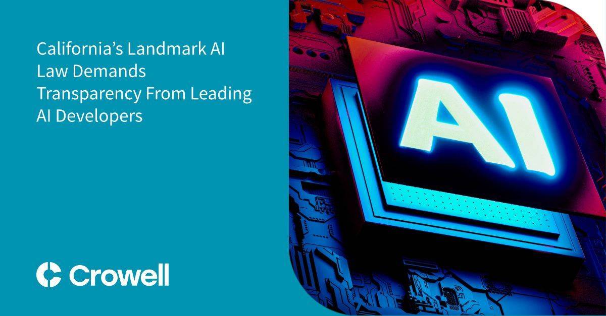 California’s Landmark AI Law Demands Transparency From Leading AI Developers