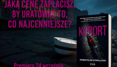 „Kurort” Przemysława Kowalewskiego – weź udział w akcji recenzenckiej!