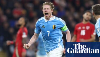 De Bruyne double in Belgium win deals huge blow to Wales’ World Cup hopes | World Cup 2026 qualifiers