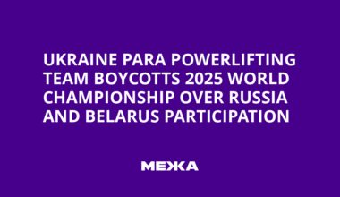 Ukraine Para Powerlifting Team Boycotts 2025 World Championship Over Russia and Belarus Participation | Ukraine news