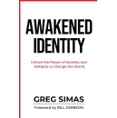 Awakened Identity: Unlock the Power of Sonship and Ekklesia to Change the World, Best-Selling Book Offered for Free (Ending Soon)(Until 10/17/2025)