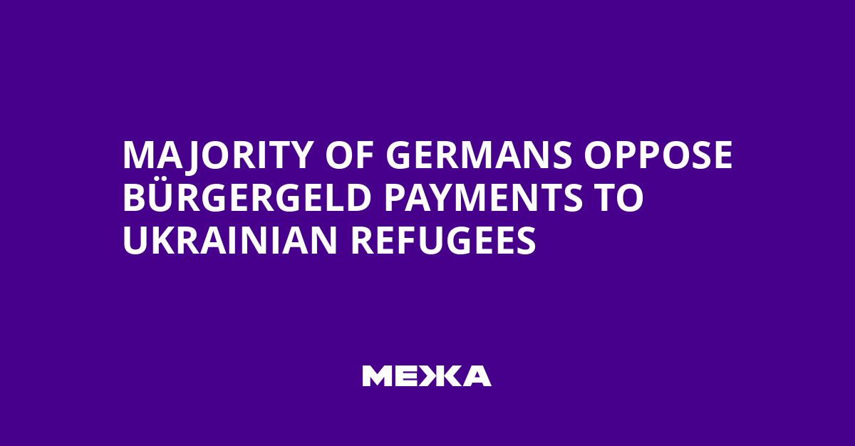 Majority of Germans Oppose Bürgergeld Payments to Ukrainian Refugees | Ukraine news