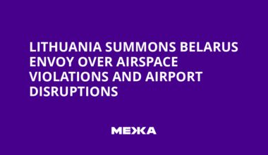 Lithuania Summons Belarus Envoy Over Airspace Violations and Airport Disruptions