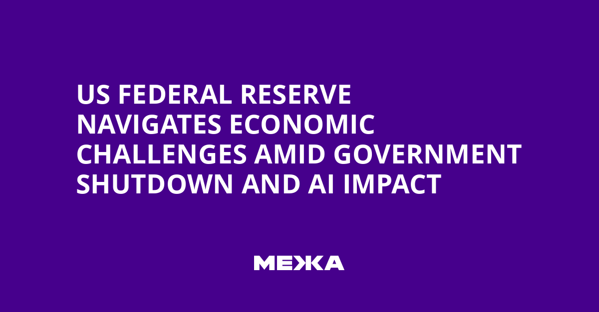 US Federal Reserve Navigates Economic Challenges Amid Government Shutdown and AI Impact | Ukraine news