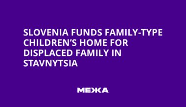 Slovenia Funds Family-Type Children’s Home for Displaced Family in Stavnytsia | Ukraine news