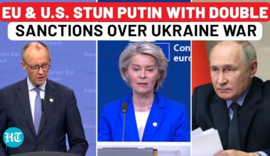 After US, European Union imposes sanctions against Russia; ‘hits heart of Putin’s war economy…’