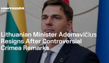 Lithuanian Minister Adomavičius Resigns After Controversial Crimea Remarks — UNITED24 Media