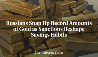 Russians Snap Up Record Amounts of Gold as Sanctions Reshape Savings Habits