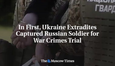 In First, Ukraine Extradites Captured Russian Soldier for War Crimes Trial