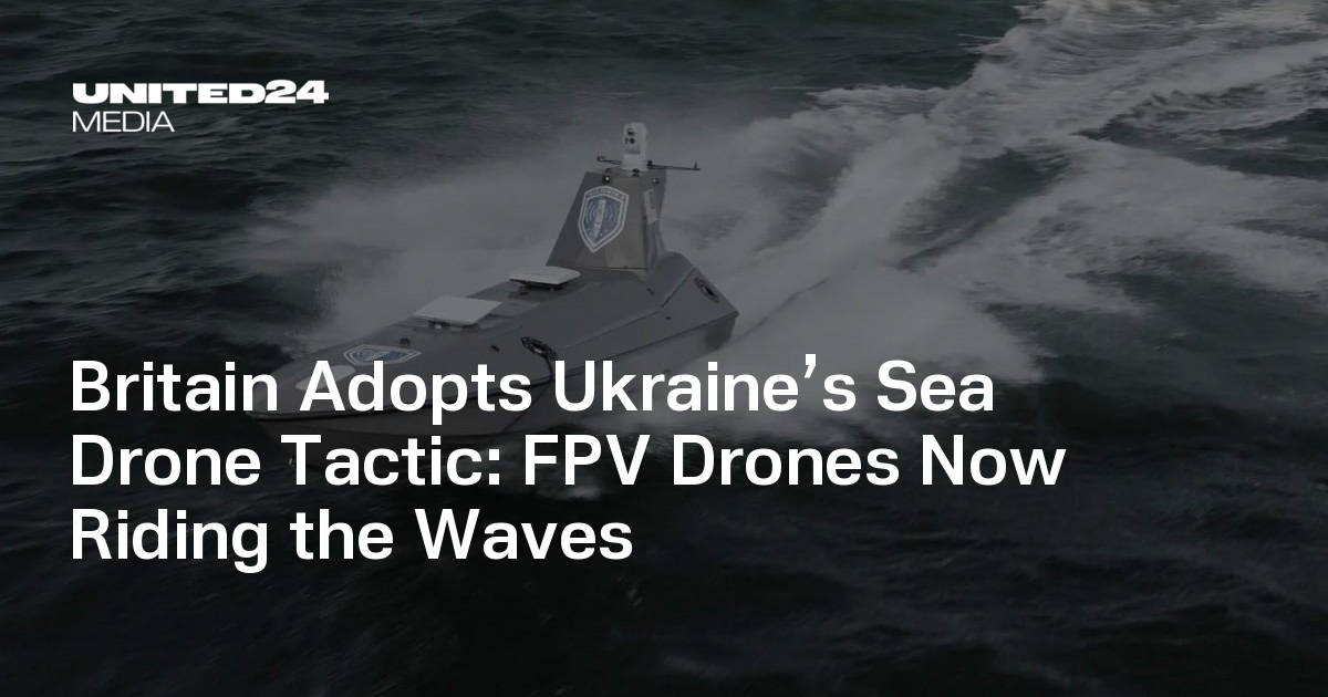 FPV Drones Now Riding the Waves — UNITED24 Media