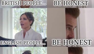 "When yanks talk about British people"