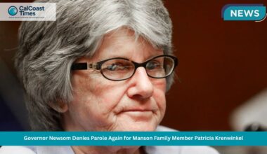 Governor Newsom Denies Parole Again for Manson Family Member Patricia Krenwinkel
