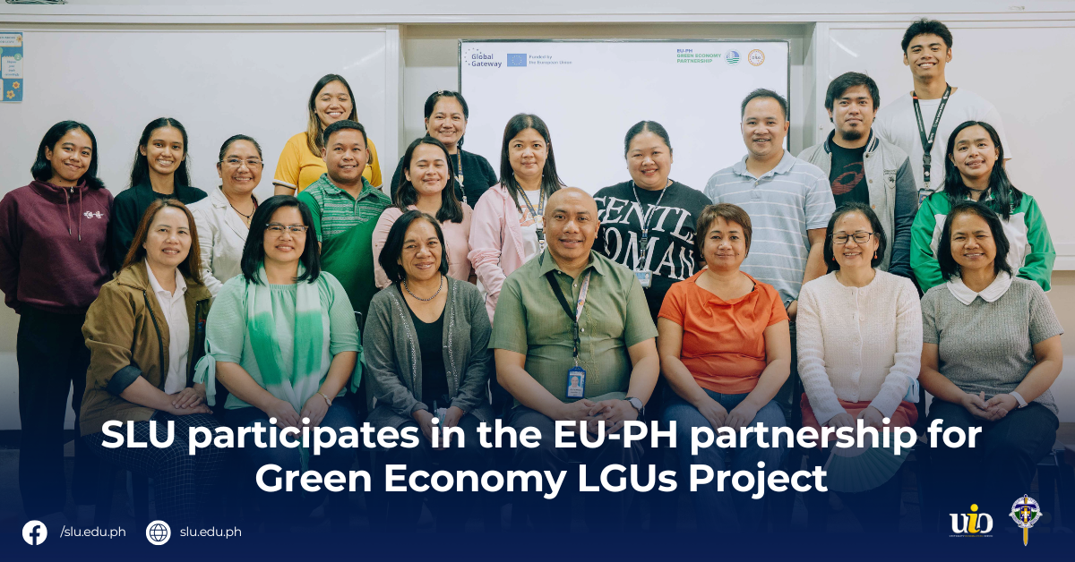 SLU participates in the EU-PH partnership for Green Economy LGUs Project